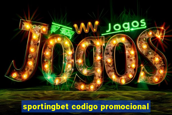 sportingbet codigo promocional